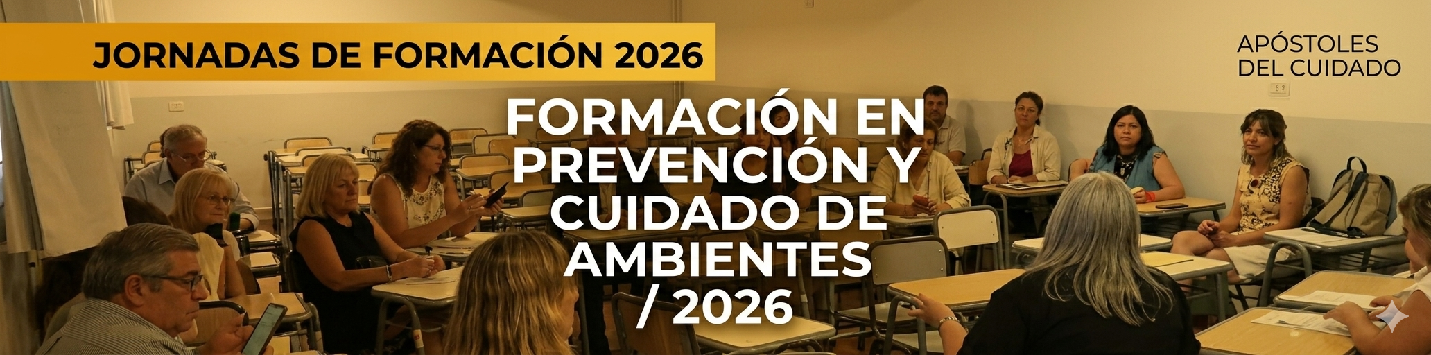 Formación en prevención y cuidado de ambientes “Cuidar, Prevenir y Actuar” / 2026